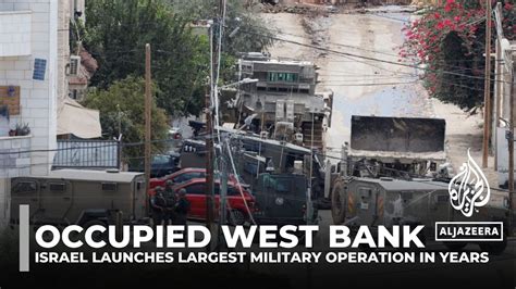 At least 10 killed as Israel launches major raid on occupied West .